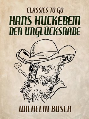 cover image of Hans Huckebein der Unglücksrabe